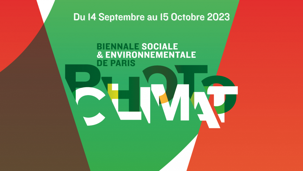Biennale Photoclimat du 14 septembre au 15 novembre